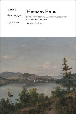 Home as Found by James Fenimore Cooper 9781438485362