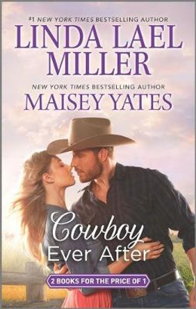 Cowboy Ever After: An Anthology by Linda Lael Miller