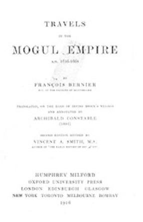 Travels in the Mogul Empire by Francois Bernier 9781597403313