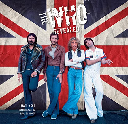 The Who Revealed by Matt Kent 9781847868831