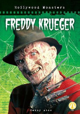 Freddy Krueger by Kenny Abdo 9781532127458