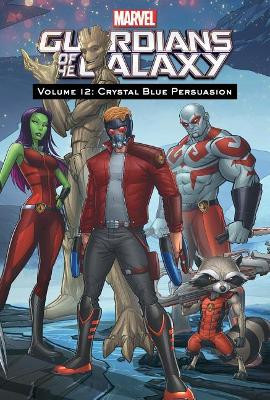 Guardians of the Galaxy 12: Crystal Blue Persuasion by Joe Caramagna 9781532143632