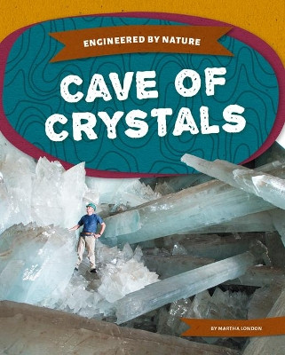 Cave of Crystals by Martha London 9781532192845