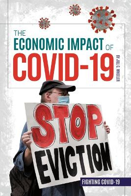 The Economic Impact of Covid-19 by Jill C Wheeler 9781532197970