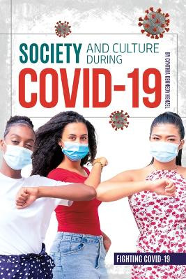 Society and Culture During Covid-19 by Cynthia Kennedy Henzel 9781532197994