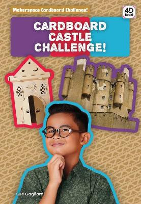 Cardboard Castle Challenge! by Sue Gagliardi 9781532167911