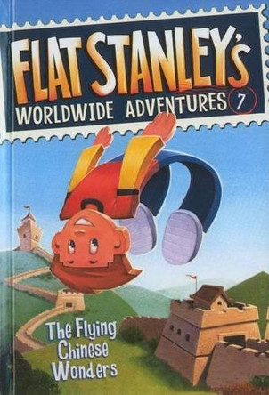 The Flying Chinese Wonders by Josh Greenhut 9780606230254
