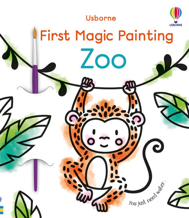 First Magic Painting Zoo by Abigail Wheatley 9781801315005