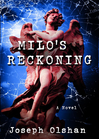 Milo's Reckoning by Joseph Olshan 9781963101218