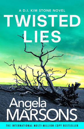 Twisted Lies: An absolutely gripping mystery and suspense thriller by Angela Marsons 9781836189107