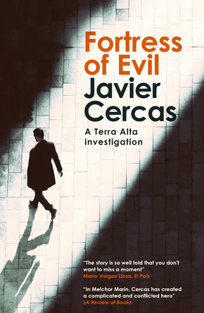 Fortress of Evil: The Times Crime Book of the Month by Javier Cercas 9781529436228