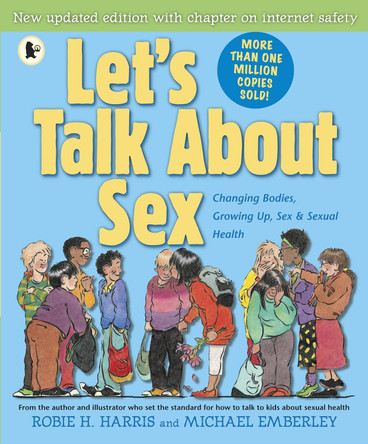 Let's Talk About Sex: Revised edition by Robie H. Harris 9781406387087