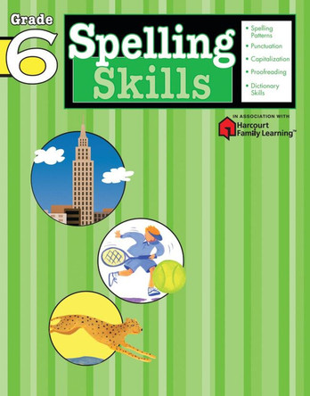 Spelling Skills: Grade 6 (Flash Kids Harcourt Family Learning) by Flash Kids Editors 9781411403871