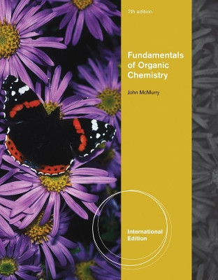Fundamentals of Organic Chemistry, International Edition by John McMurry 9781439049730