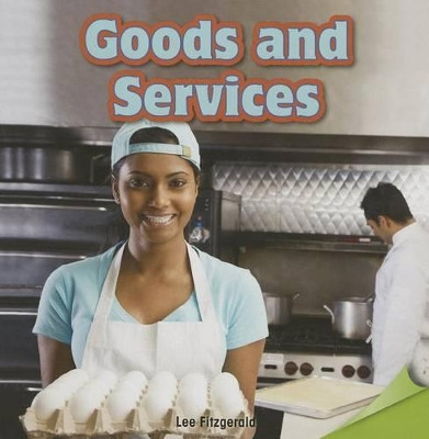 Goods and Services by Lee Fitzgerald 9781477724156