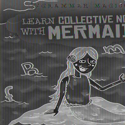 Learn Collective Nouns with Mermaids by Emily Mahoney 9781538247310