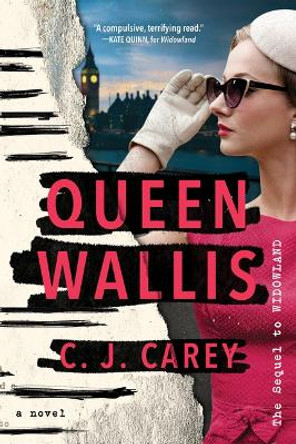 Queen Wallis by C J Carey