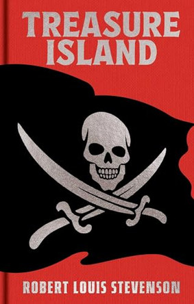 Treasure Island by Robert Louis Stevenson 9781398860865