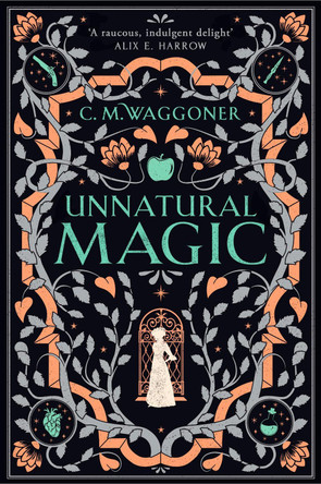 Unnatural Magic by C.M. Waggoner