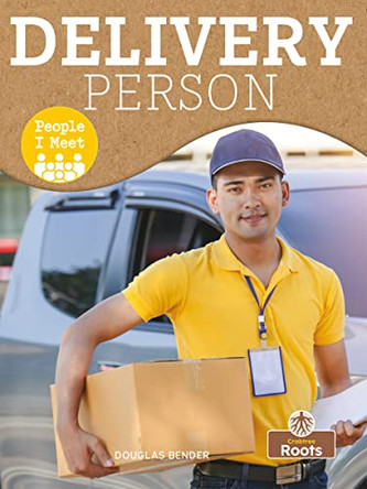 Delivery Person by Douglas Bender 9781427141125