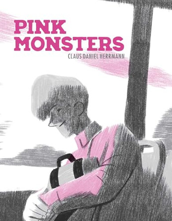Pink Monsters by Claus Daniel Herrmann 9798894881324