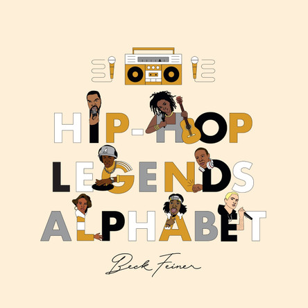 Hip-Hop Legends Alphabet by Beck Feiner