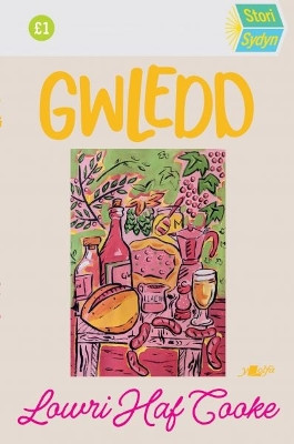 Stori Sydyn: Gwledd: 10 Cwmni Bwyd a Diod o Gymru by Lowri Haf Cooke 9781800995000