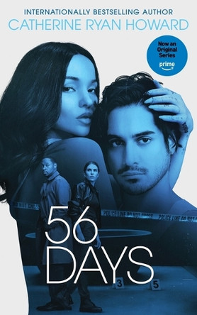 56 Days by Catherine Ryan Howard 9798200724574