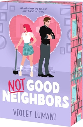 Not Good Neighbors by Violet Lumani 9781682816677