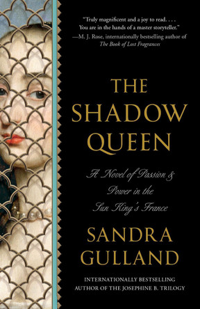 The Shadow Queen by Sandra Gulland 9780345805607