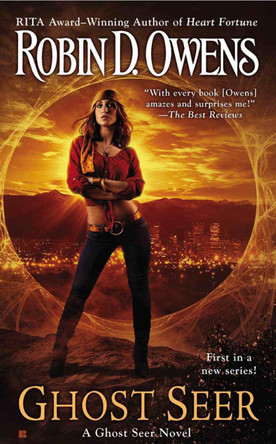 Ghost Seer: A Ghost Seer Novel by Robin D. Owens 9780425268902