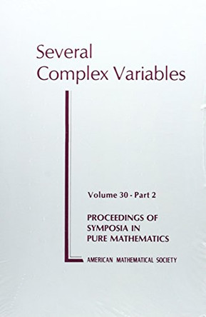 Several Complex Variables, Part 2 by American Mathematical Society 9780821802502