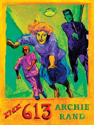 The 613 by Archie Rand