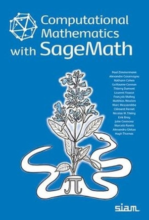 Computational Mathematics with SageMath by Paul Zimmermann 9781611975451