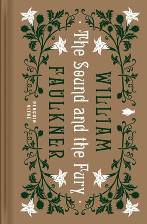 The Sound and the Fury by William Faulkner 9780143138846