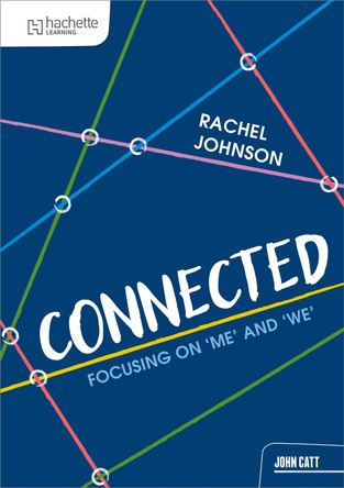 Connected: Focussing on 'me' and 'we' by Rachel Johnson 9781036007294