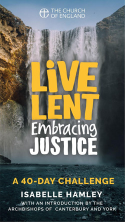 Live Lent Embracing Justice (Adult pack of 10) by Isabelle Hamley 9781781402603