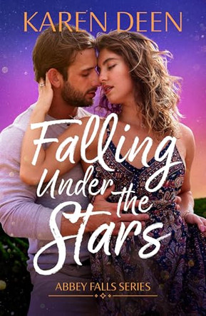 Falling Under the Stars by Karen Deen 9781662540554