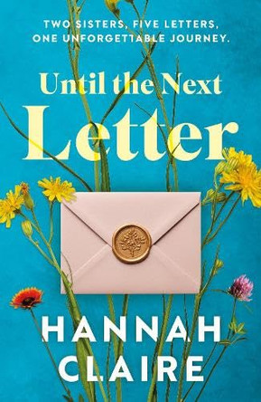 Until the Next Letter by Hannah Claire 9781835744581