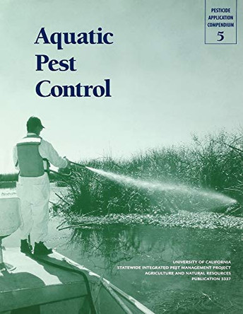 Aquatic Pest Control by University of California 9781879906532