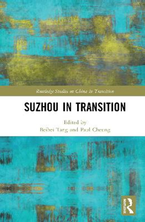 Suzhou in Transition by Beibei Tang