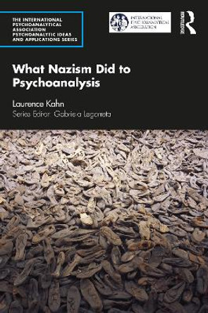 What Nazism Did to Psychoanalysis by Laurence Kahn