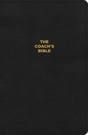 CSB Coach's Bible, Revised and Updated, Optimal Type, Black Leathertouch: Devotional Bible for Coaches by Fellowship of Christian Athletes 9798384545712