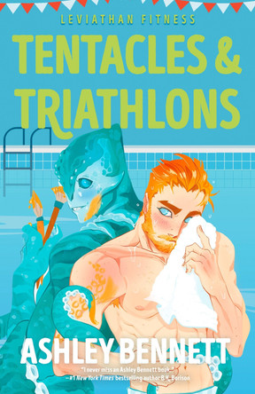 Tentacles & Triathlons by Ashley Bennett 9780593956991