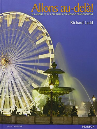 Allons Au-Dela! by Richard Ladd 9780133179538