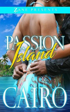 Passion Island by Cairo 9781593096984