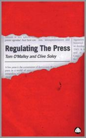 Regulating the Press by Tom O'Malley 9780745311975