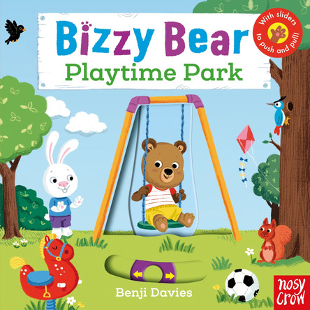 Bizzy Bear: Playtime Park by Nosy Crow 9780857633576