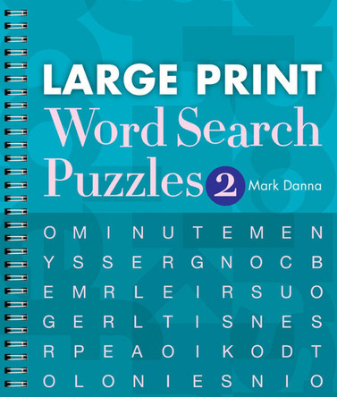 Large Print Word Search Puzzles 2 by Mark Danna 9781402790300 [USED COPY]