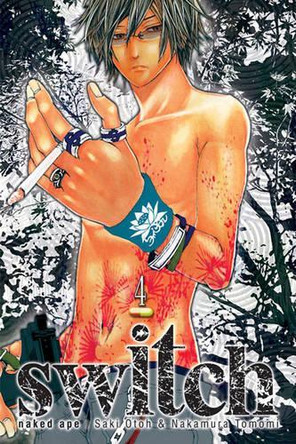 switch, Vol. 4 by naked ape 9781421517674